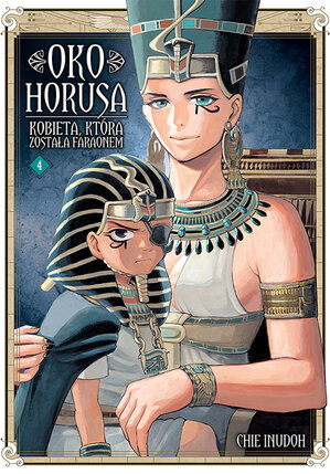 Oko Horusa. Kobieta, która została faraonem #04