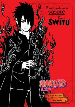 Naruto Shinden #3 - Prawdziwa historia Sasuke: Księga świtu