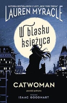 Catwoman - W blasku Księżyca.