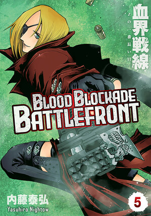 Blood Blockade Battlefront #05