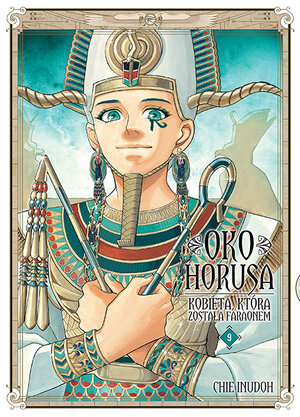 Oko Horusa. Kobieta, która została faraonem #09