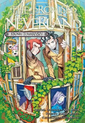 The Promised Neverland Light Novel: Kroniki towarzyszy