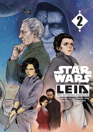 Star Wars. Leia #2 - Trzy wyzwania księżniczki.