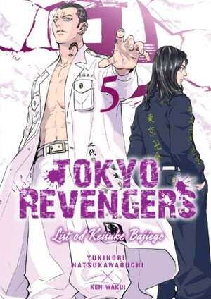 Tokyo Revengers - List od Keisuke Bajiego #05