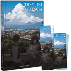 Prenumerata Trzy dni szczęścia - light novel