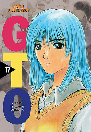 Great Teacher Onizuka #17 (nowa edycja)