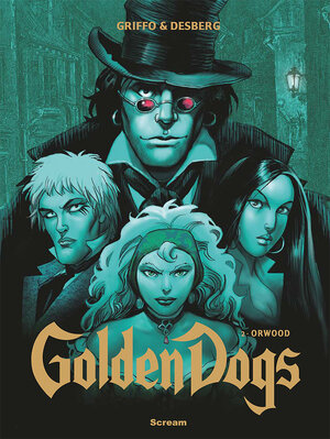Golden Dogs - 2 - Orwood.