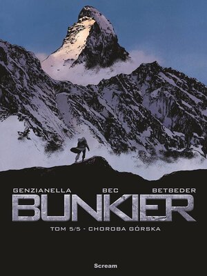 Bunkier - 5 - Choroba górska.
