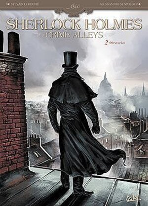 Sherlock Holmes: Crime Alleys - 2 - Okrutny los.