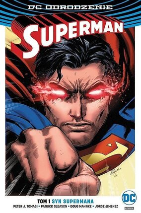 Odrodzenie - Superman #1: Syn Supermana.