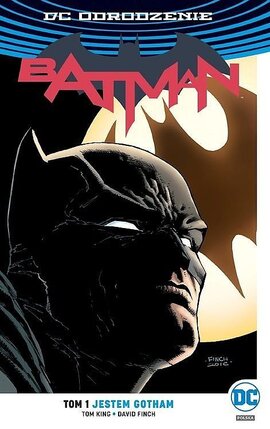 Odrodzenie - Batman #1: Jestem Gotham.