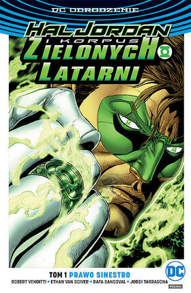 Odrodzenie - Hal Jordan i Korpus Zielonych Latarni #1: Prawo Sinestro.
