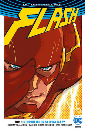 Odrodzenie - Flash #1: Piorun uderza dwa razy.
