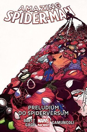 Amazing Spider-Man - tom 2: Preludium do Spiderversum.