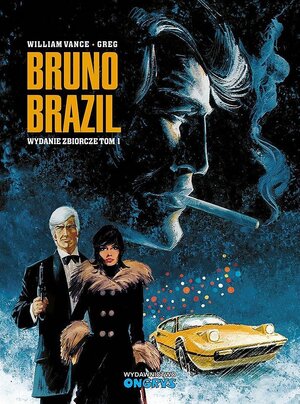 Bruno Brazil - wyd. zbiorcze tom 1.
