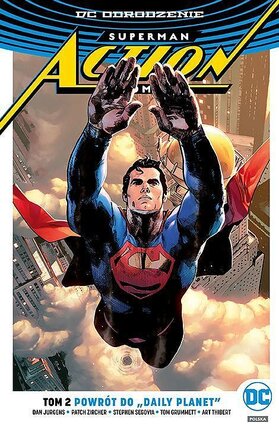 Odrodzenie - Superman: Action Comics #2: Powrót do "Daily Planet".