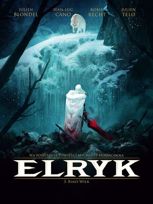 Elryk - 3 - Biały Wilk.