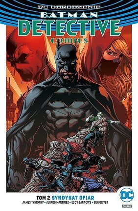 Odrodzenie - Batman: Detective Comics #2: Syndykat ofiar.
