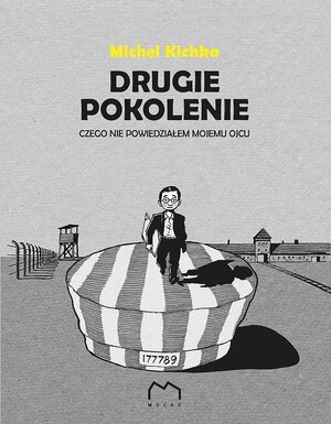 Drugie pokolenie - Czego nie powiedziałem mojemu ojcu.