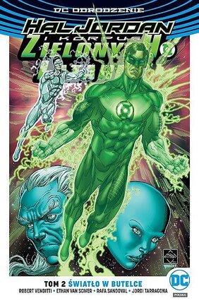 Odrodzenie - Hal Jordan i Korpus Zielonych Latarni #2: Światło w butelce.