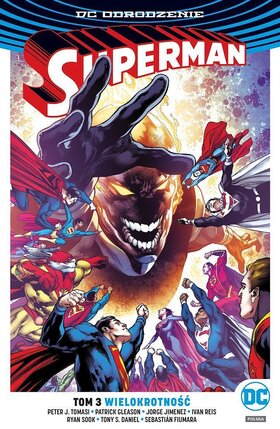 Odrodzenie - Superman #3: Wielokrotność.