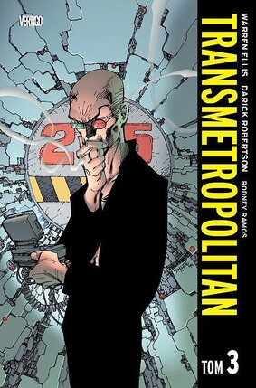 Transmetropolitan - wyd. zbiorcze tom 3.