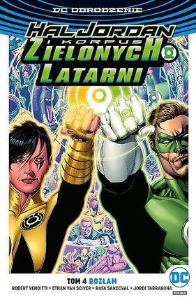 Odrodzenie - Hal Jordan i Korpus Zielonych Latarni #4: Rozłam.