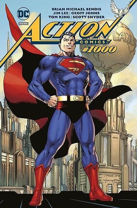 Odrodzenie - Superman: Action Comics: #1000.