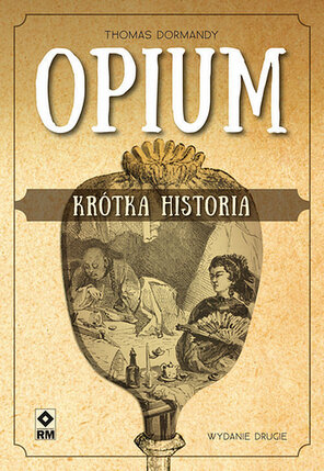 Opium Krótka historia.