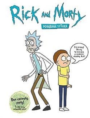 Rick i Morty. Encyklopedia.
