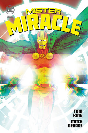Mister Miracle.
