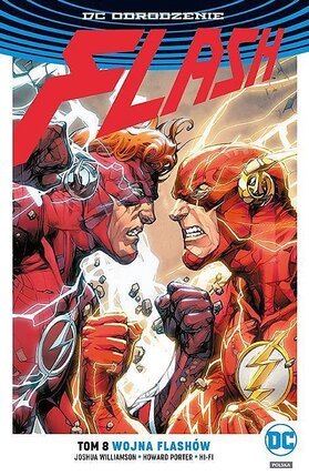 Odrodzenie - Flash #8:Wojna Flashów.