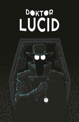 Doktor Lucid.