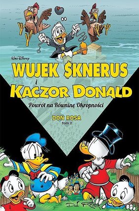 Wujek Sknerus i Kaczor Donald - 2 - Powrót na Równinę Okropno...