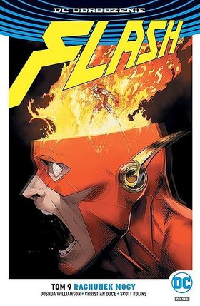 Odrodzenie - Flash #9:Rachunek mocy.