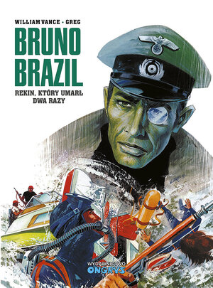 Bruno Brazil - 1 - Rekin, który umarł dwa razy.