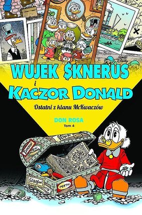 Wujek Sknerus i Kaczor Donald - 4 - Ostatni z klanu McKwaczów.