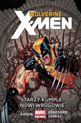 Wolverine i X-Men - 4 - Starzy kumple, nowi wrogowie.
