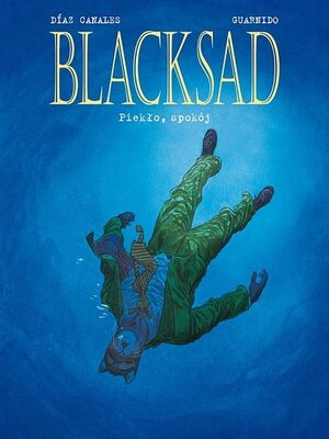 Blacksad #4 - Piekło, spokój