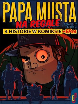 Papa Musta na Regale #4 historie w komiksie + EPka