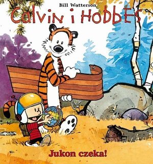 Calvin i Hobbes #3 - Jukon czeka! (wyd. II)