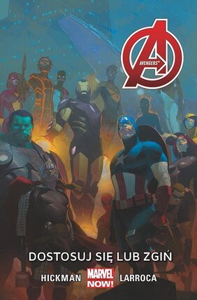 Avengers - Dostosuj się lub zgiń