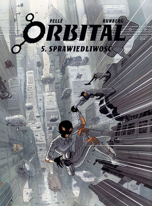 Orbital - 5 - Sprawiedliwość