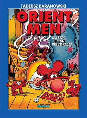 Orient Men - Śmieszy, tumani, przestrasza
