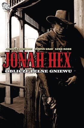 Jonah Hex - 1 - Oblicze pełne gniewu