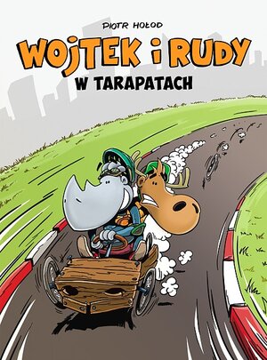 Wojtek i Rudy - 1 - W tarapatach