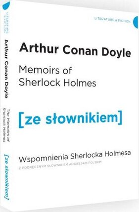 Wspomnienia Sherlocka Holmesa wersja angielska z podręcznym słownikiem