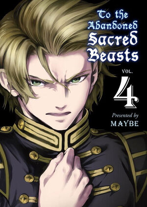 Abandoned Sacred Beasts vol 04 GN Manga