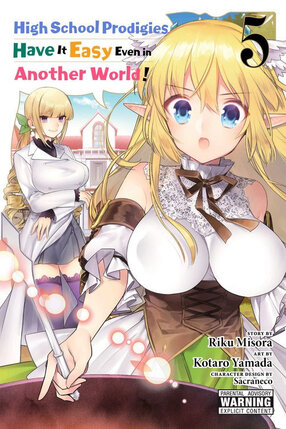 High School Prodigies Have It Easy Even in Another World! vol 05 GN Manga