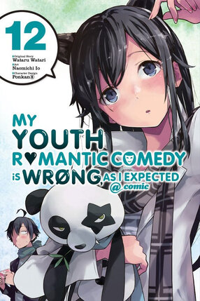 My Youth Romantic Comedy Is Wrong as I Expected vol 12 GN Manga